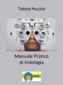 Manuale Pratico di Iridologia