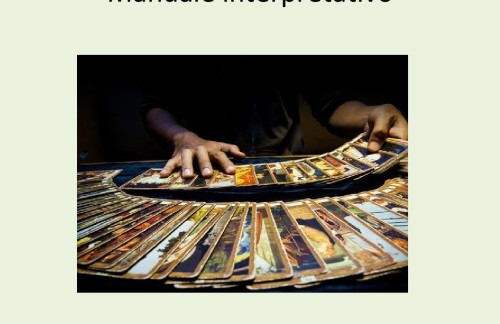 I Tarocchi: Manuale interpretativo
